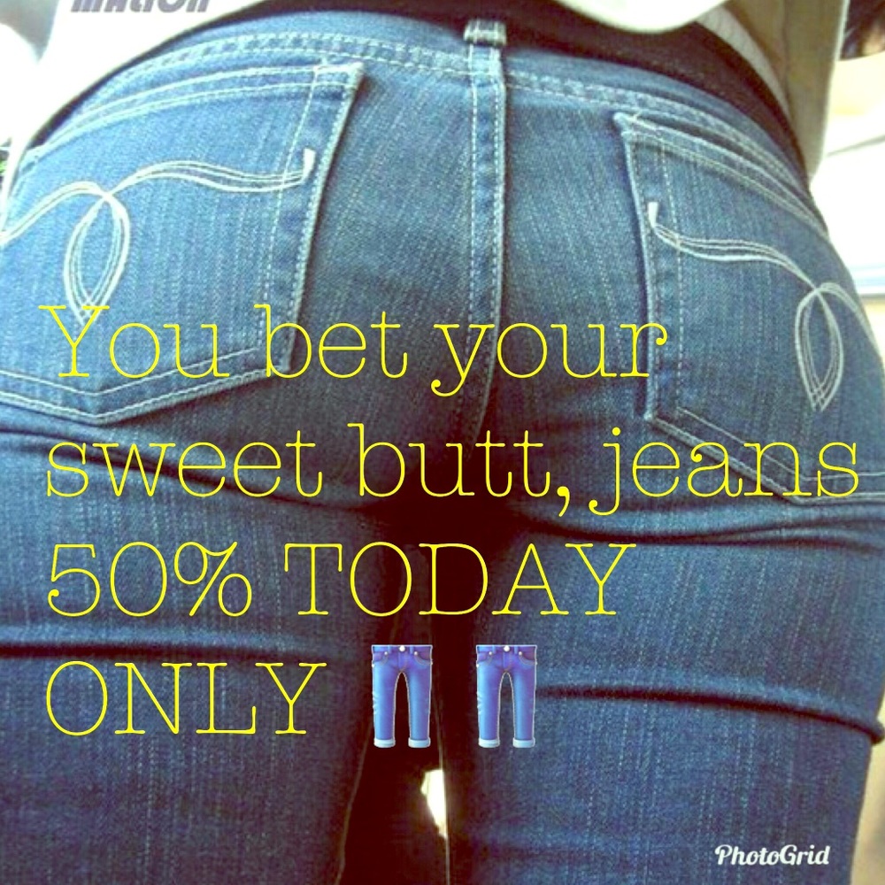 Jeans....Jeans....Jeans 50% today only!!!!!